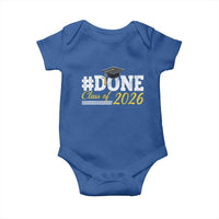 Done Class of 2026 Graduation Baby Onesie Mortarboard Graphic