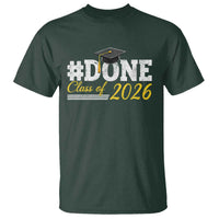 Done Class of 2026 Graduation T Shirt Mortarboard Graphic