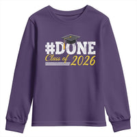 Done Class of 2026 Graduation Youth Sweatshirt Mortarboard Graphic