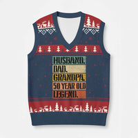 Husband Dad Grandpa 50 Year Old Legend V-Neck Knit Sweater Vest Funny 50th Birthday Fathers Day