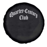 25th Birthday Spare Tire Cover Quarter Century Club Gothic 25 Years Old Bday
