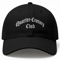 25th Birthday Baseball Cap Quarter Century Club Gothic 25 Years Old Bday