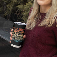 I Never Dreamed Being A Son In Law of Freakin Awesome Mother In Law Tumbler Cup Family Humor