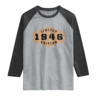 80th Birthday Raglan Shirt 1946 Limited Edition Gifts For Turning 80