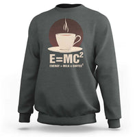 Funny Science Sweatshirt E=MC2 Energy Milk Coffee Formula - Wonder Print Shop