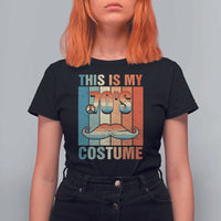 70s Styles T Shirt For Women This Is My 70's Costume 1970s Outfit Retro Vintage Disco - Wonder Print Shop