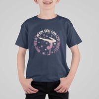 Gymnastic T Shirt For Kid Why Walk When You Can Cartwheel Gymnast - Wonder Print Shop
