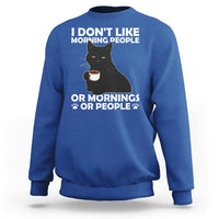 Sarcastic Cat Sweatshirt I Don't Like Morning People Mean Face With Coffee Cup - Wonder Print Shop