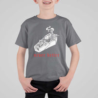Funny Skeleton T Shirt For Kid Never Better Skull Coffin Smoke - Wonder Print Shop
