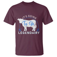 Funny Dairy Milk T Shirt It's Going To Be Legendairy Cow Joke Legendary - Wonder Print Shop