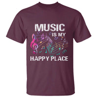 Music Is My Happy Place T Shirt Music Sheet Note Novelty Inspiring - Wonder Print Shop
