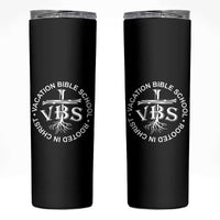 Funny VBS Vacation Bible School Rooted In Christ Skinny Tumbler