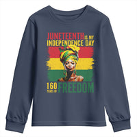 Juneteenth Is My Independence Day 160 Years Of Freedom Youth Sweatshirt