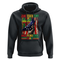 Juneteenth Is My Independence Day Hoodie Black Pride American Flag