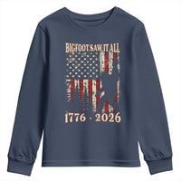 Bigfoot 250th Anniversary USA Youth Sweatshirt Bigfoot Saw It All 1776 2026 4th of July