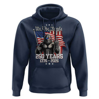 250th Anniversary USA Bigfoot Hoodie Sasquatch 250 Years Independence
