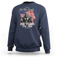 250th Anniversary USA Bigfoot Sweatshirt Sasquatch 250 Years Independence