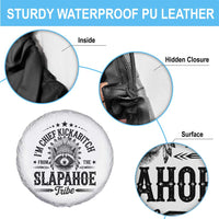 Funny I'm Chief Kickabitch From The Slapahoe Tribe Spare Tire Cover Native American Racoon - Wonder Print Shop
