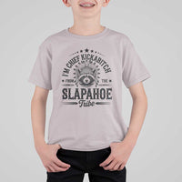Funny I'm Chief Kickabitch From The Slapahoe Tribe T Shirt For Kid Native American Racoon - Wonder Print Shop