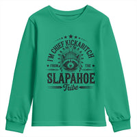 Funny I'm Chief Kickabitch From The Slapahoe Tribe Youth Sweatshirt Native American Racoon - Wonder Print Shop
