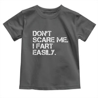 Funny Dont Scare Me I Fart Easily Toddler T Shirt Humor Hilarious - Wonder Print Shop