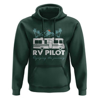 Funny RV Pilot Camping Hoodie Enjoying The Journey Motorhome Travel Vacation - Wonder Print Shop