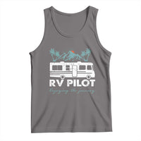 Funny RV Pilot Camping Tank Top Enjoying The Journey Motorhome Travel Vacation - Wonder Print Shop