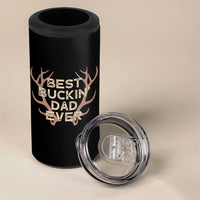 Funny Best Buckin Dad Ever 4 in 1 Can Cooler Tumbler Deer Hunting Father's Day - Wonder Print Shop