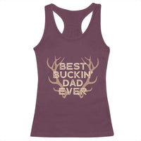 Funny Best Buckin Dad Ever Racerback Tank Top Deer Hunting Father's Day - Wonder Print Shop
