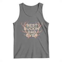 Funny Best Buckin Dad Ever Tank Top Deer Hunting Father's Day - Wonder Print Shop