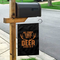 Funny My Family Tree Has A Deer Stand In It Garden Flag Deer Hunting - Wonder Print Shop