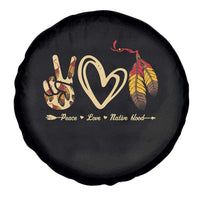 Peace Love Native Blood Spare Tire Cover Native American Feathers - Wonder Print Shop