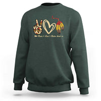 Peace Love Native Blood Sweatshirt Native American Feathers - Wonder Print Shop