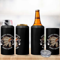 Native American Respect Nature 4 in 1 Can Cooler Tumbler Indigenous Indian War Bonnet Tomahawks - Wonder Print Shop