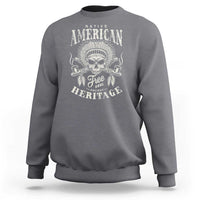 Native American Free Soul Ancient Heritage Sweatshirt Vintage Indian American Chief - Wonder Print Shop