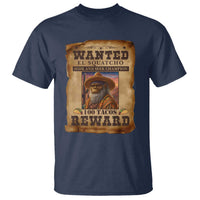 Funny Wanted El Squatcho T Shirt Hide And Seek Champion Western Poncho Mexican Bigfoot - Wonder Print Shop