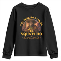 Funny The Burrito Bandito El Squatcho Youth Sweatshirt Western Poncho Mexican Bigfoot - Wonder Print Shop
