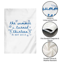 The Summer I Turned Thirteen Funny 13th Birthday Est 2013 Garden Flag Summer Coastal Birthday Seashell Bow