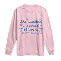 The Summer I Turned Thirteen Funny 13th Birthday Est 2013 Long Sleeve Shirt Summer Coastal Birthday Seashell Bow