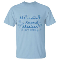 The Summer I Turned Thirteen Funny 13th Birthday Est 2013 T Shirt Summer Coastal Birthday Seashell Bow