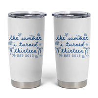 The Summer I Turned Thirteen Funny 13th Birthday Est 2013 Tumbler Cup Summer Coastal Birthday Seashell Bow