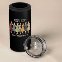 Women's Rights Vary By State Men's Rights Don't Feminist 4 in 1 Can Cooler Tumbler