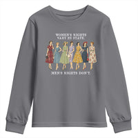 Women's Rights Vary By State Men's Rights Don't Feminist Youth Sweatshirt