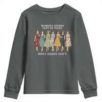 Women's Rights Vary By State Men's Rights Don't Feminist Youth Sweatshirt