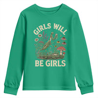 Girls Will Be Will Girls Praying Mantis Feminist Entomologist Youth Sweatshirt