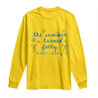 The Summer I Turned Forty Funny 40th Birthday Est 1986 Long Sleeve Shirt Summer Coastal Birthday Seashell Bow