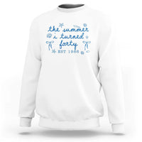 The Summer I Turned Forty Funny 40th Birthday Est 1986 Sweatshirt Summer Coastal Birthday Seashell Bow
