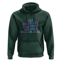 Suicide Prevention Awareness Hoodie Stay Don't Let Your Story End Here Call Or Text 988 - Wonder Print Shop