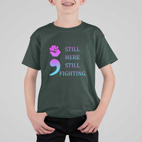 Suicide Prevention Awareness T Shirt For Kid Still Here Still Fighting Semicolon Hand Fist - Wonder Print Shop