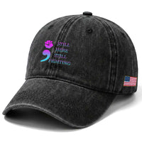 Suicide Prevention Awareness Washed Cotton Baseball Cap Still Here Still Fighting Semicolon Hand Fist